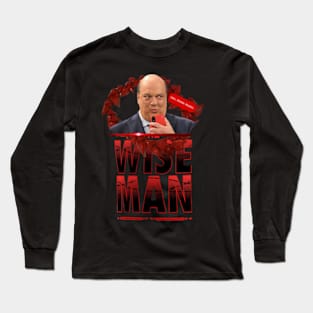 The Wiseman Says.... Long Sleeve T-Shirt